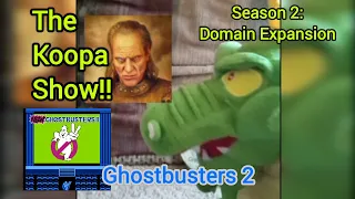 King Koopa talks about Ghostbusters 2: Part 1   ---The Koopa Show!! Season 2