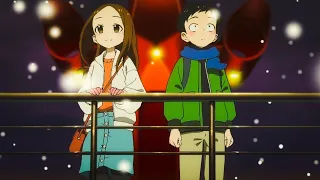 Karakai Jouzu no Takagi-san [AMV] - Tears on the Melody