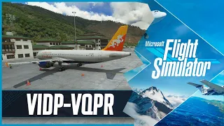 MSFS LIVE | Worlds Toughest Approach - Paro Bhutan (VQPR) | Real World Drukair OPS | A320