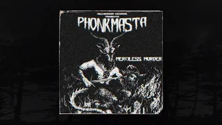 PHONKMASTA - MERCILLES MURDER (MEMPHIS 66.6 EXCLUSIVE)