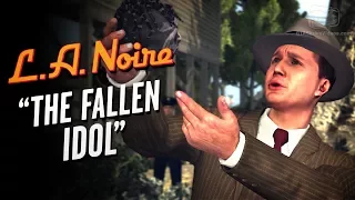 LA Noire Remaster - Case #9 - The Fallen Idol (5 Stars)