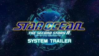 STAR OCEAN THE SECOND STORY R　システムトレーラー