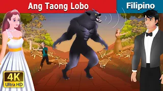 Ang Taong Lobo | The Werewolf in Filipino | @FilipinoFairyTales