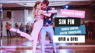 Romeo Santos, Justin Timberlake - Sin Fin | OFIR & OFRI BACHATA DANCE | Be Bachata