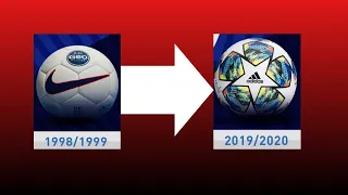 Champions league balls 1998-2020