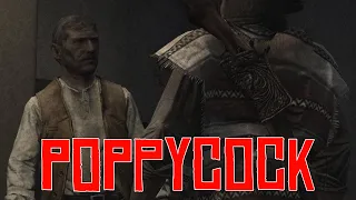 Poppycock - Red Dead Redemption