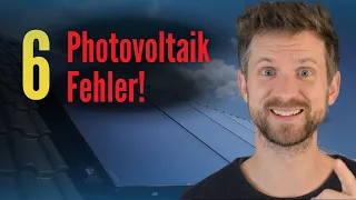 6 Photovoltaik Einsteiger Fehler! Vermeide sie!