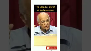 The Blood of Christ is my testimony (By: Ps.Zac Poonen)#Sermonclip #ZacPoonen #cfc #shorts #viral