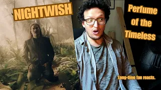 NIGHTWISH - PERFUME OF THE TIMELESS | Long-time fan REACTS.