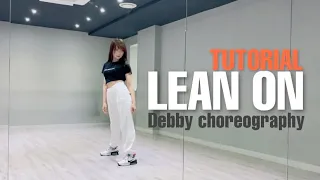 [1M/tutorial]Major Lazer - Lean On/Debby Choreography/1million/jinist/mirrored/dancecover