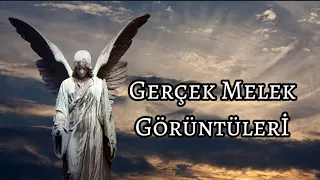 Videolara yakalanmış gerçek Melek görüntüleri ...