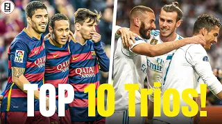 Top 10 Trios in Football History Of All Time!
