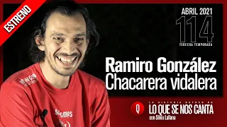 🔴 Ramiro González | Chacarera Vidalera | #114 Lo que se nos Canta con Silvia Lallana