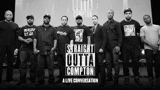 Straight Outta Compton - A LIVE Conversation