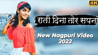 Raati Dina Tor Sapna Sirf Tor Photo Dekho Na||New Nagpuri Video Song||2022