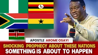 IF YOURE AMONG THESE FIVE AFRICAN NATIONS APOSTLE AROME TALKED ABOUT, LISTEN CAREFULLY