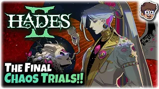 The FINAL Chaos Trials!! | Hades II