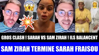 SAM ZIRAH RÉPOND ET TERMINE SARAH FRAISOU ! INTERVIEW ABOU ! SARAH RÉAGIT ET LE CLASH DE NOUVEAU ! 😱