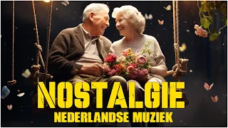 Nostalgie Nederlandse Muziek 📻 Oude Liedjes Die Iedereen Kent 📻 Hollandse Hits Aller Tijden