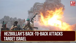 Hezbollah Launches 10 Consecutive Strikes on Israel-Lebanon Border | Israel | Hamas | ET Now | Gaza