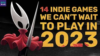 14 Indie Games We Can't Wait To Play In 2023
