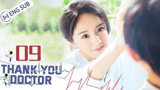 [Eng Sub] Thank You, Doctor EP 09 (Yang Mi, Bai Yu) | 谢谢你医生