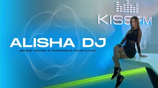 Alisha DJ – Live @ KISS FM Ukraine [Melodic Techno & Progressive House DJ Mix]