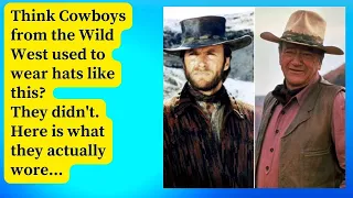 Cowboys Did Not Wear Cowboy Hats – Here's What They Really Wore