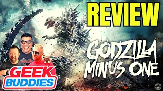 GODZILLA MINUS ONE REVIEW!! | Toho Studios | THE GEEK BUDDIES