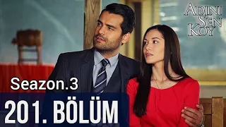 Adini Sen Koy Episode 201 Season.3 Bahasa Indonesia