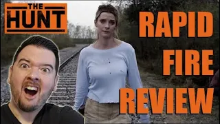 The HUNT...IS ON - RAPID FIRE REVIEW - no spoilers