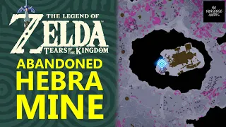 How to Reach Abandoned Hebra Mine in Zelda Tears of Kingdom - Rito Village Chasm Location