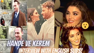 Hande Erçel and Kerem Bürsin interview with English subs | subscribe 💞