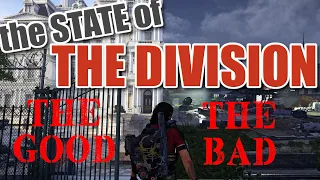 The STATE of THE DIVISION 2 -- Is it worth Buying? Returning to?