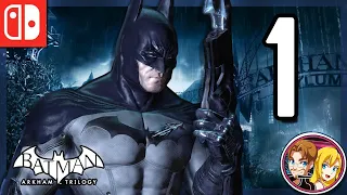 Batman Arkham Asylum Full Walkthrough Part 1 Never Easy (Nintendo Switch) Batman Arkham Trilogy