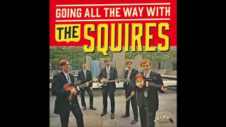 The Squires - Going All The Way. ( Best Sound, HQ 1080p)