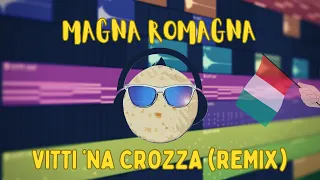 Magna Romagna - Vitti 'Na Crozza (Tappeti Discreti Mix) - 🇮🇹🪩 Italodance