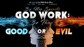 IOG - "By His Spirits God Work: Be They Good or Evil" 2023