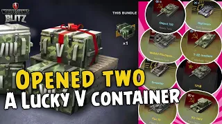 Opened A Lucky V Container - Reached level 10