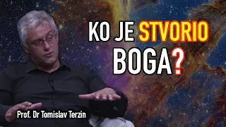 Tomislav Terzin - KO JE STVORIO BOGA?