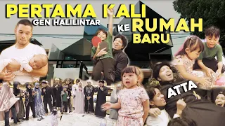 PERTAMA KALI Gen Halilintar KE RUMAH BARU ATTA | KEMBALI KE alamat RUMAH LAMA