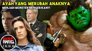 Seluruh Alur Cerita Film Hulk 2003 | Kisah Hulk Melawan Ayah Durjana!