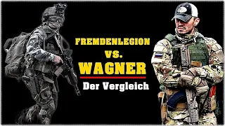 Fremdenlegion vs. Wagner