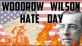 Woodrow Wilson Hate Day (2018)