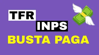 TFR INPS BUSTA PAGA - TRATTAMENTO DI FINE RAPPORTO