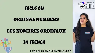 French Ordinal Numbers - First, Second, Third, Fourth etc | By Suchita | For Classes +91-8920060461