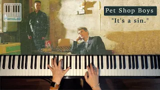 It's a sin - Pet Shop Boys - Slowed Piano Cover