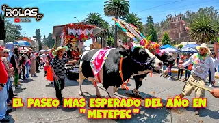 PASEO SAN ISIDRO METEPEC 🚜🧑🏻‍🌾🐂 2024