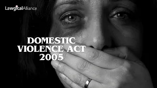 DOMESTIC VIOLENCE ACT 2005| REMEDIES