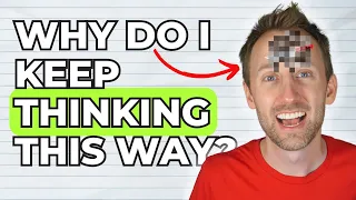 Why OCD won't stop thinking..thinking..thinking..(and what to do about it)